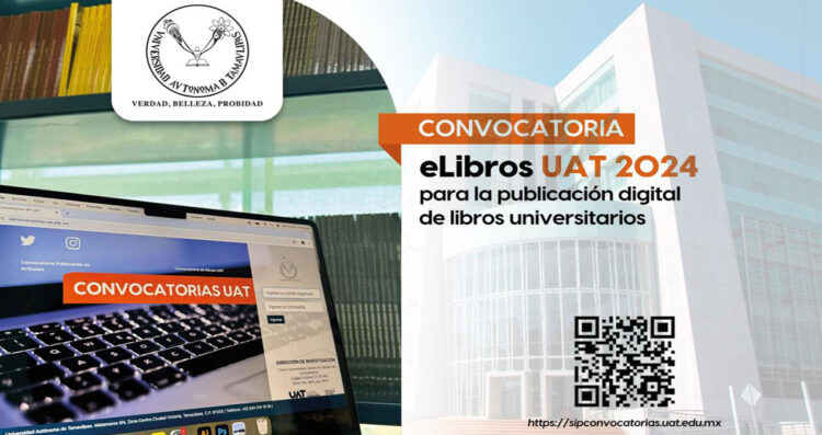 Emite la UAT convocatoria para la publicación de libros digitales