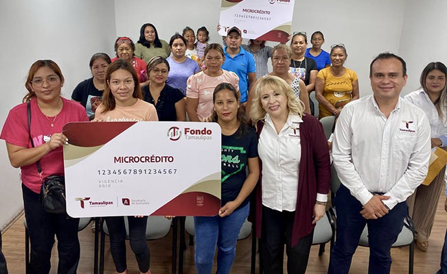 Entrega Fondo Tamaulipas microcréditos a emprendedores de 15 municipios