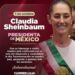 Carmen Lilia Canturosas Villarreal felicita a la nueva líder nacional, Claudia Sheinbaum
