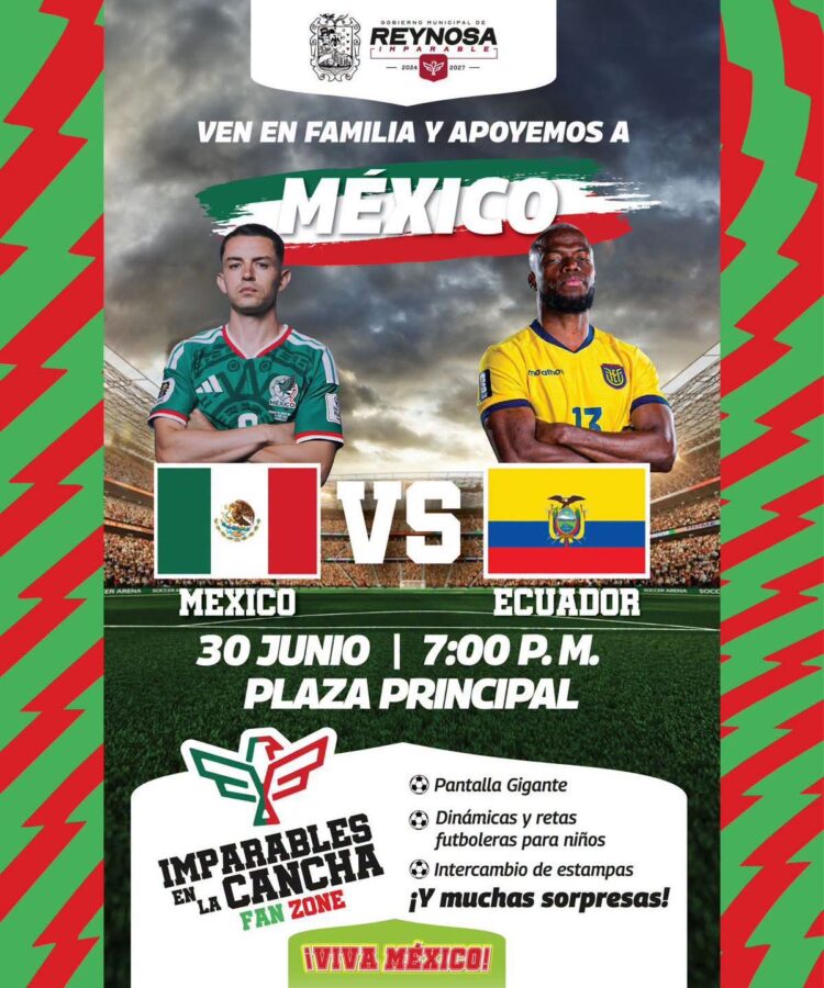 Imparables en la Cancha, mañana martes ven y disfruta en pantalla gigante el juego de México vs Ecuador