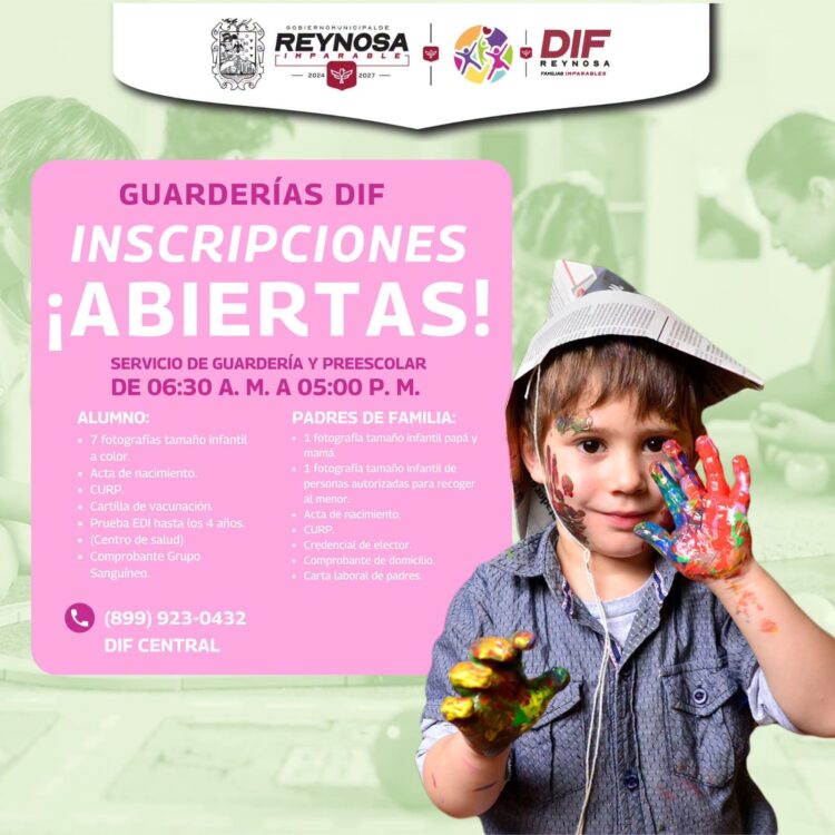 Promueve DIF-Reynosa inscripciones en 4 Guarderías para apoyar a las familias
