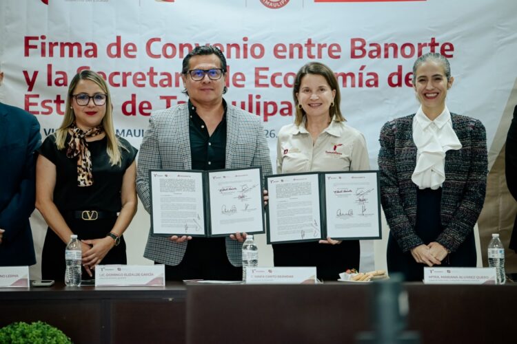 Tamaulipas, primero en formalizar alianza con Banorte en apoyo a las PyMEs